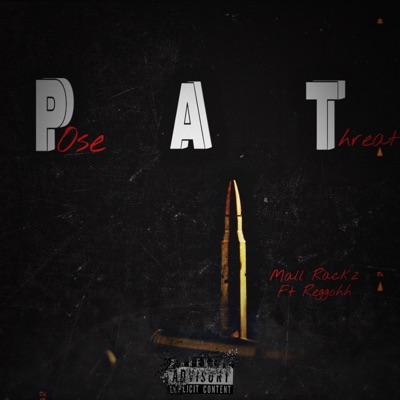Pose a Threat (feat. Reggohh) - Single