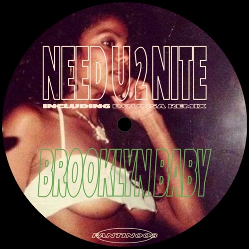 Need U 2 Nite - Single