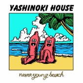 never young beach - Chotto Matteyo