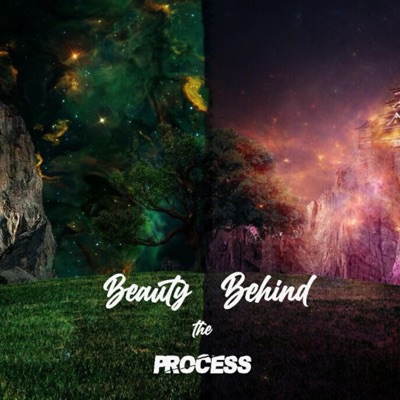 Beauty Behind the Process - Single
