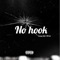 No Hook (feat. CM Cal) - Young Eli lyrics