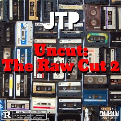 Uncut: The Raw Cut 2 - EP