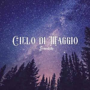 Cielo di Maggio (Freestyle)