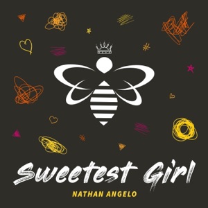 Sweetest Girl - Single