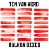 Balkan Disco - Single
