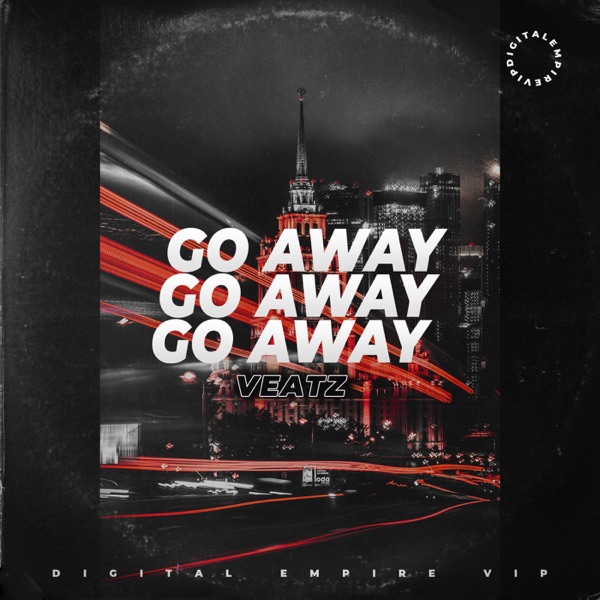 Go Away - Single