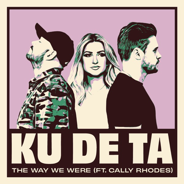 The Way We Were (feat. Cally Rhodes) - Single
