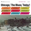 Chicago / The Blues / Today!, 1999