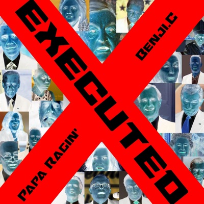 EXECUTED (11.3) (feat. Benji.C) - Single
