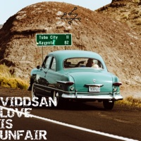 Love Is Unfair - Single - Viddsan