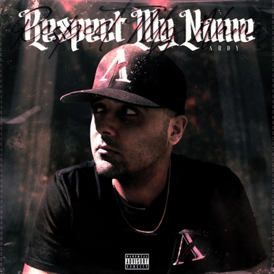 Respect My Name - Single