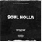 Soul Holla (feat. Hot Boy Turk & Kim Joyce) - Philly P lyrics