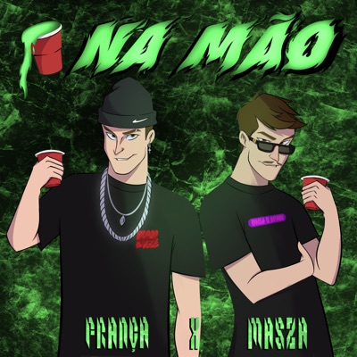 Copo na Mão (feat. França) - Single