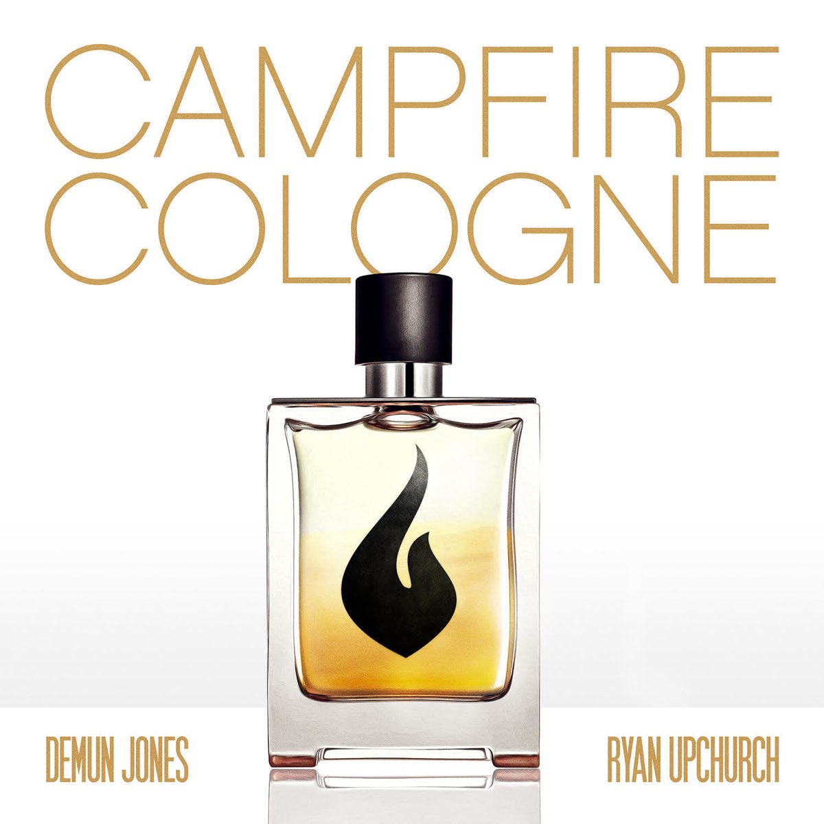 Campfire Cologne (feat. Ryan Upchurch) - Single - Album by Demun Jones -  Apple Music