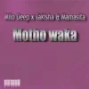 Stream & download Motho Waka (feat. DJ Theo, Mamasita & Takisha) - Single