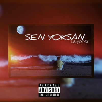 Sen Yoksan - Single
