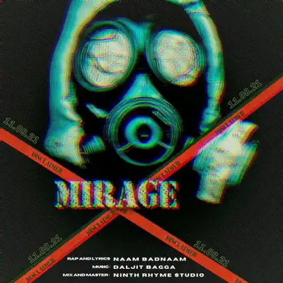 Listen to Mirage - Single by Naam Badnaam