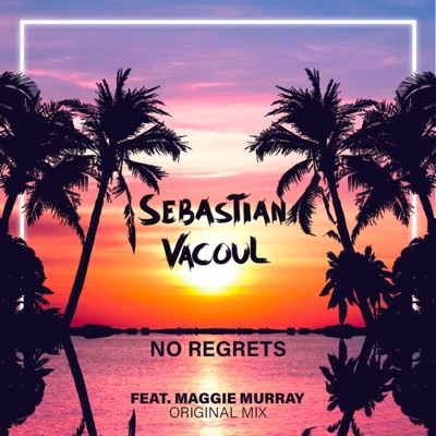 No Regrets (feat. Maggie Murray) - Single