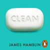 Clean - James Hamblin