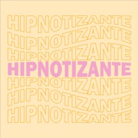 Hipnotizante (feat. MarkL) - Single - Net bby