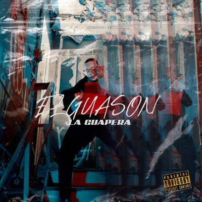 El Guason (feat. Ezequiel Films) - Single