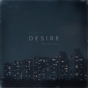 Desire (feat. Angelique) - Single
