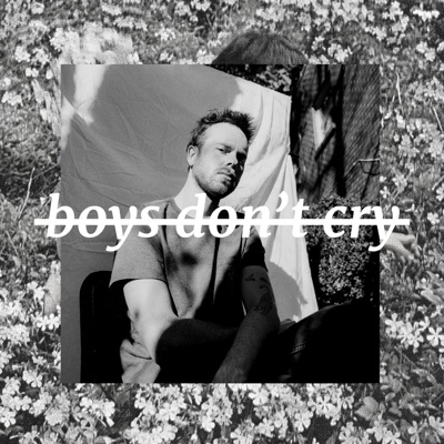 Boys Don't Cry - Single