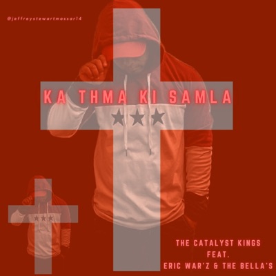 Ka Thma Ki Samla (feat. Eric War'z & the Bella's) - Single