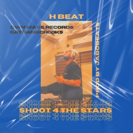 Shoot 4 the Stars H Beat