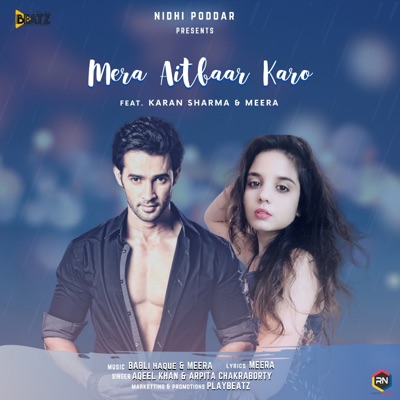 Mera Aitbaar Karo (feat. Karan Sharma & Meera) - Single