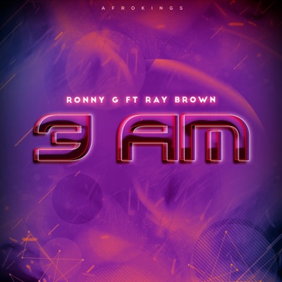3 AM (feat. Ray Brown) - Single