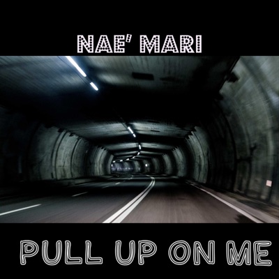 Pull Up On Me - Single