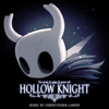 Hollow Knight (Original Soundtrack) - Christopher Larkin