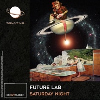 Saturday Night - Single - Future Lab