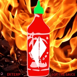 Got the Sauce Ekterp