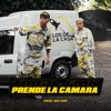 Prende la Cámara by FMK, Tiago PZK iTunes Track 1