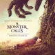 A Monster Calls Original Motion Picture Soundtrack