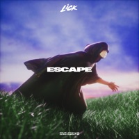 ESCAPE - Single - LICK & Nytrix