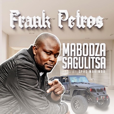 Mabodza Sagulitsa - Single