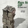 Ran it Up - Single