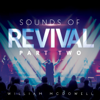 Sounds of Revival II: Deeper - William McDowell