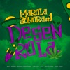 Marola Sonora #1: Desenrola (feat. Rafa Rennó, Daniel Fernandez & LiLo) - Single