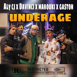 Aly cj underage (feat. Davinci, Marouki & Gaston) Hustle Hard Music