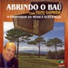 Abrindo o Baú Com Toni Gomide: O Professor da Música Sertaneja