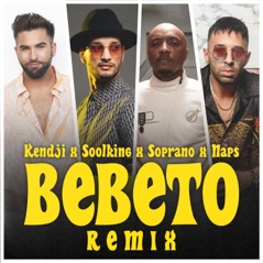 Bebeto (feat. Soprano) [Remix] - Single