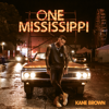 One Mississippi - Kane Brown