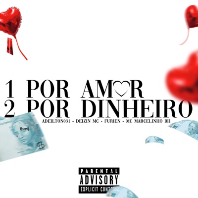 1 por Amor, 2 por Dinheiro - Single