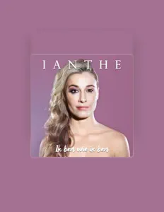 收听 Ianthe、观看音乐视频、阅读小传、查看巡演日期等 ！