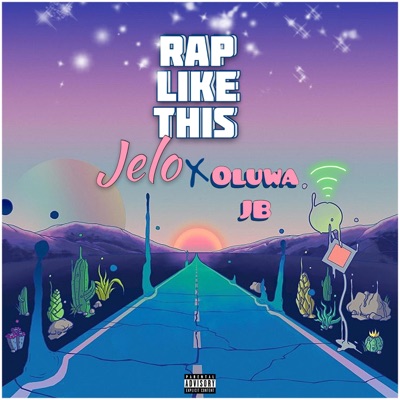 Rap Like This (feat. Oluwajb) - Single
