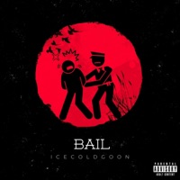 Bail - Single - Icecoldgoon